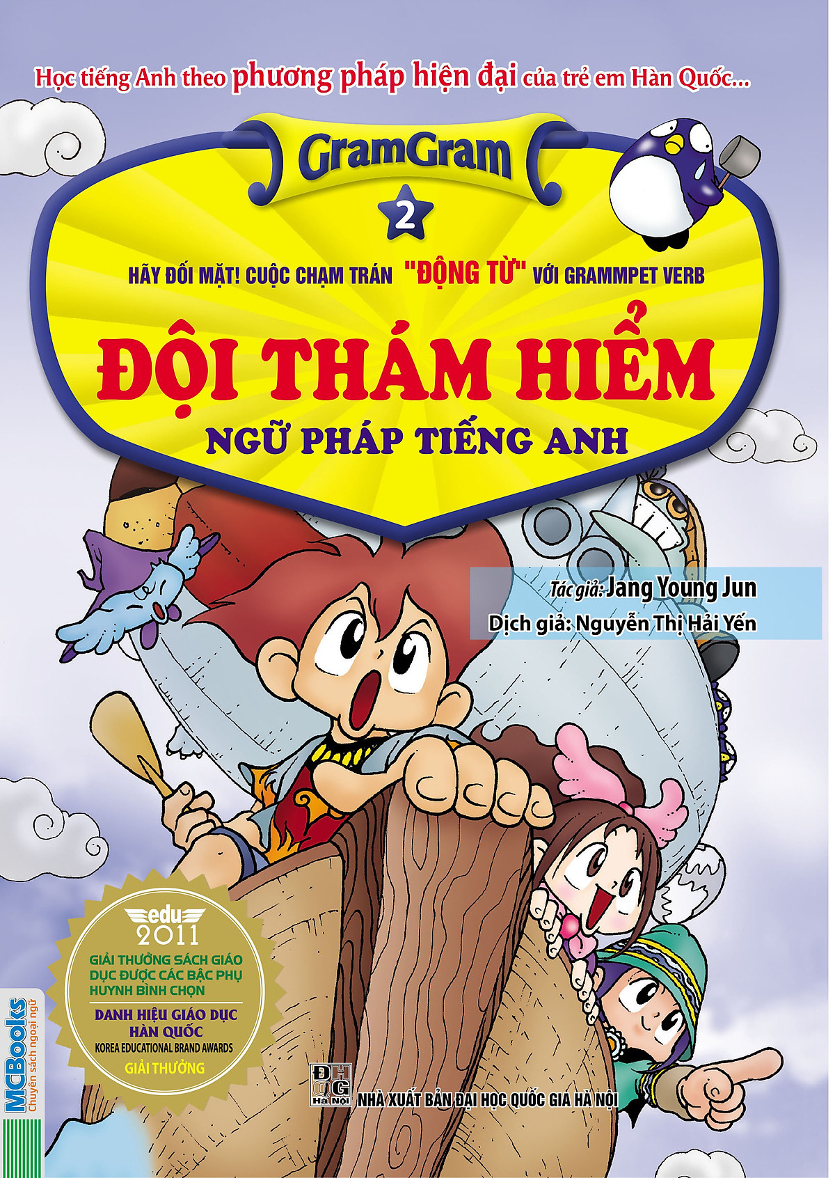 Gram Gram - Đội Thám Hiểm Ngữ Pháp Tiếng Anh (Tập 2) - Động Từ